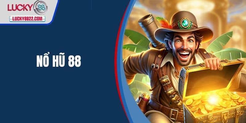 Nổ hũ 88